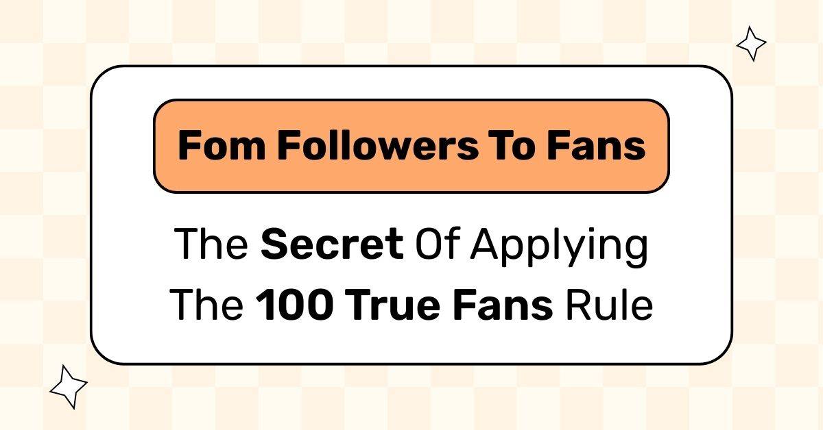 100-true-fans-rule