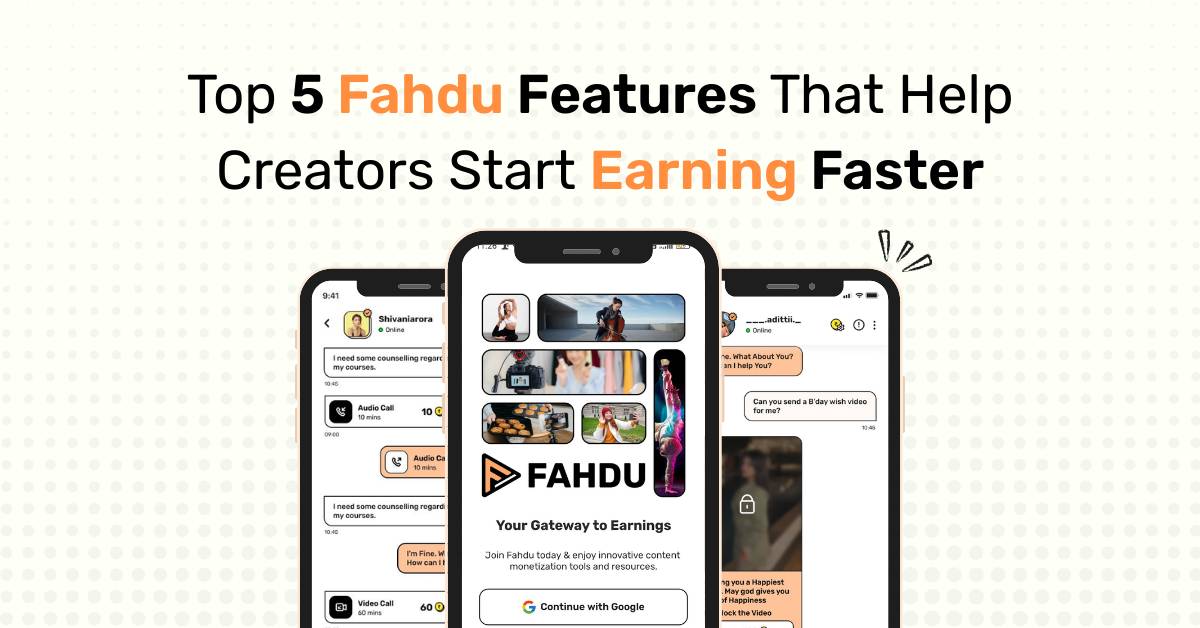 top-5-fahdu-features-that-help-creators-earn-faster