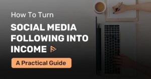 turn-your-social-media-followers-into-income